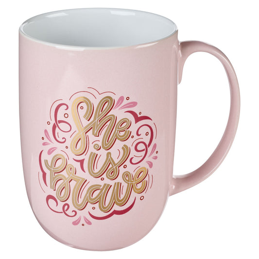 ceramic coffee mug - She is Brave (Pink)